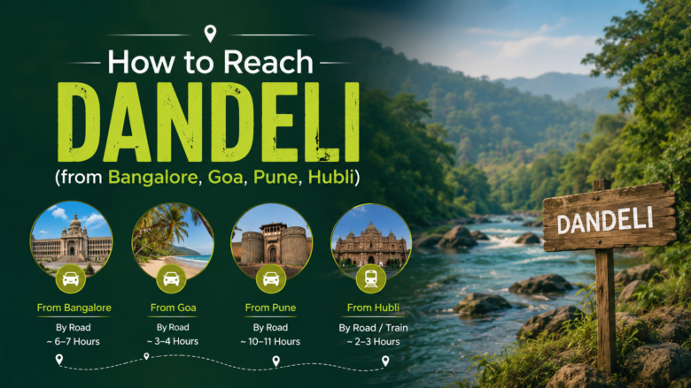 How to Reach Dandeli